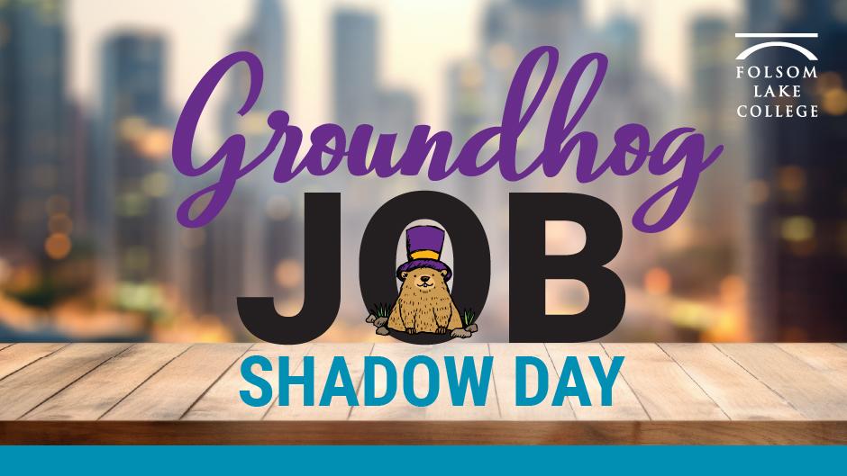 Groundhog Job Shadow Day graphic